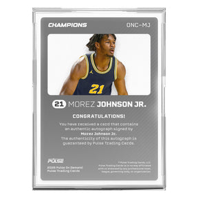 2026 Pulse On Demand Morez Johnson Jr. Autographed Champions Card
