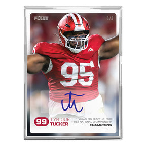 2026 Pulse On Demand Tyrique Tucker Autographed Champions Card