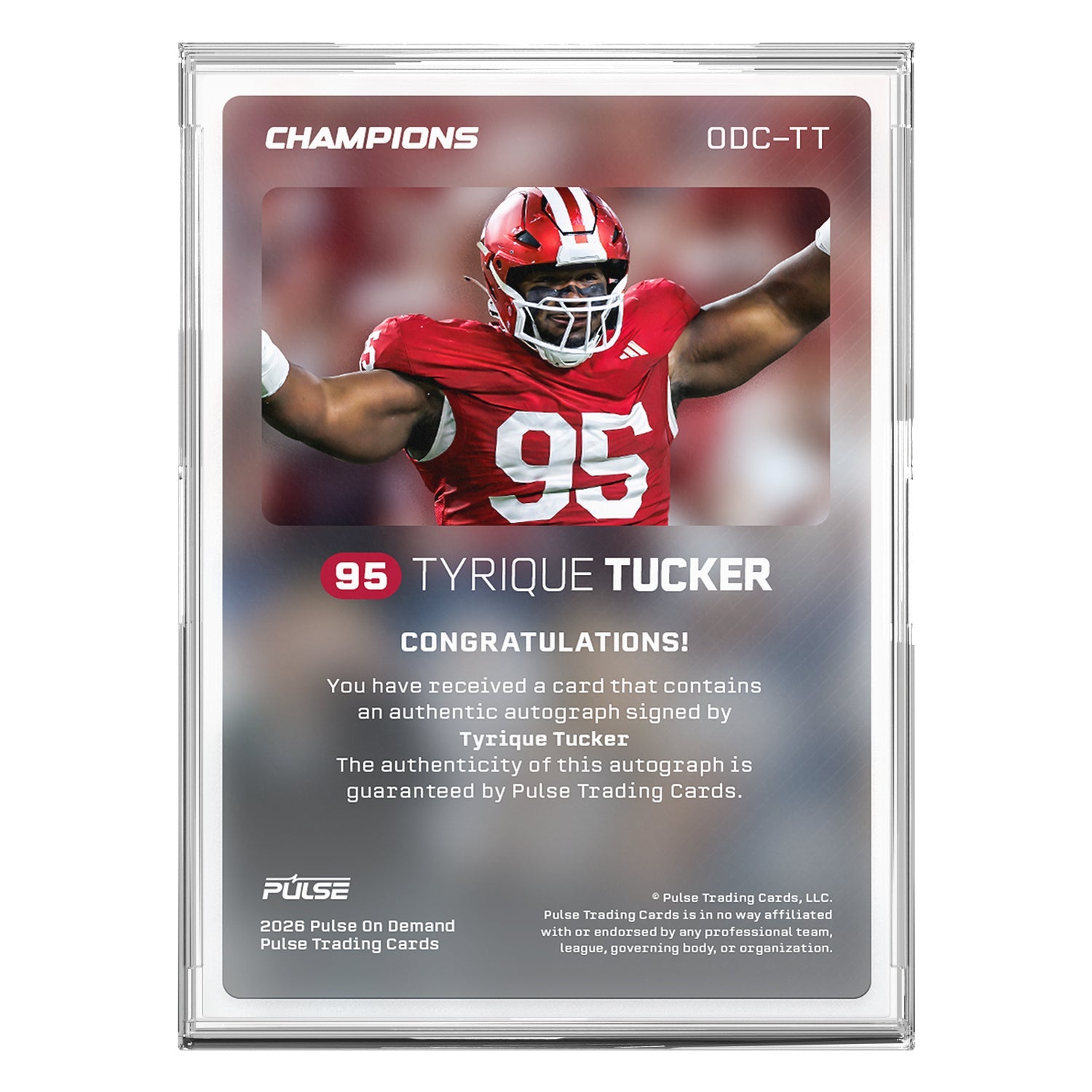 2026 Pulse On Demand Tyrique Tucker Autographed Champions Card
